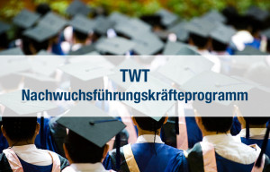 TWT Nachwuchsführungskräfteprogramm_2