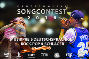 Deutschmusik Song Contest - Musikpreis deutschsprachiger Rock, Pop und Schlager - 2016