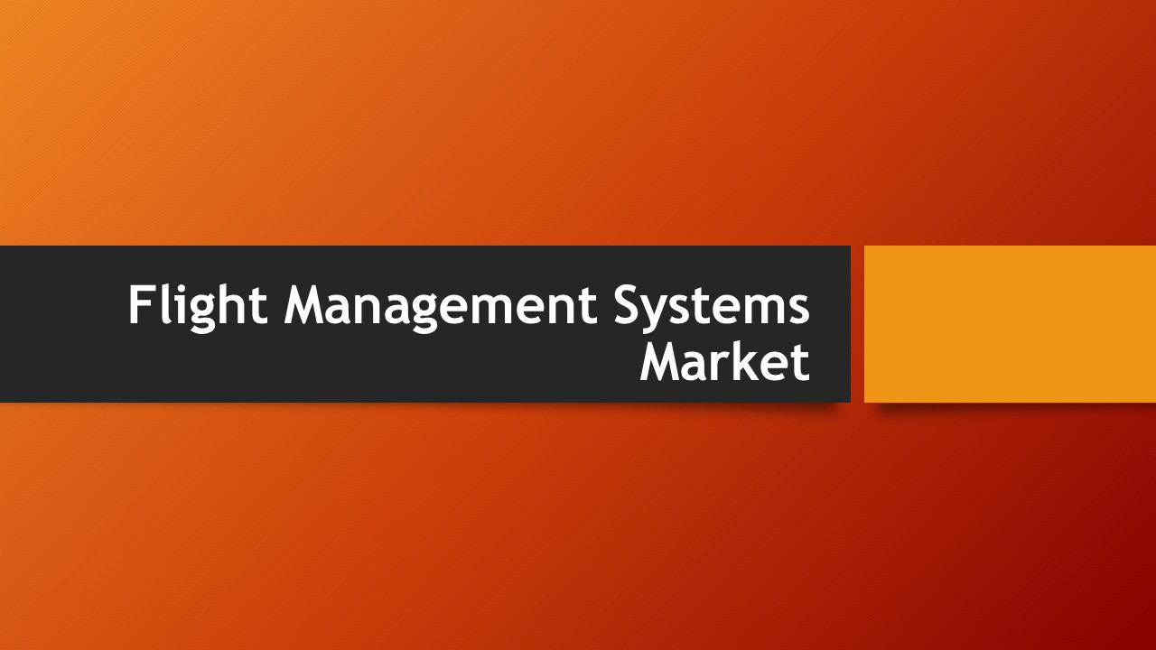 Flight Management Systems Market